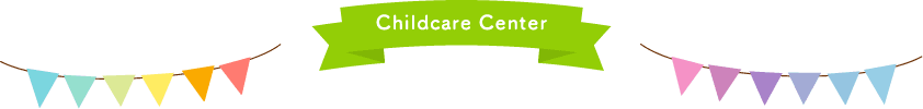 Childcare Center